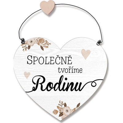 Nekupto Dřevěná cedule srdce Společně tvoříme rodinu Sladký domov