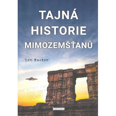 Tajná historie mimozemšťanů - Len Kasten