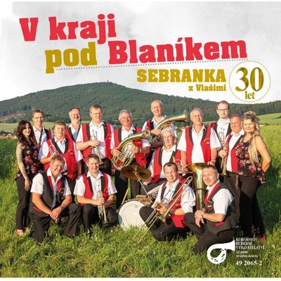 Sebranka - V kraji pod Blaníkem CD