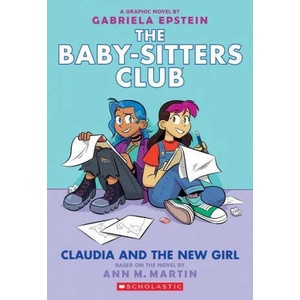 Claudia and the New Girl (ISBN: 9781338304572)
