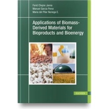 Applications of Biomass-Derived Materials for Bioproducts and Bioenergy