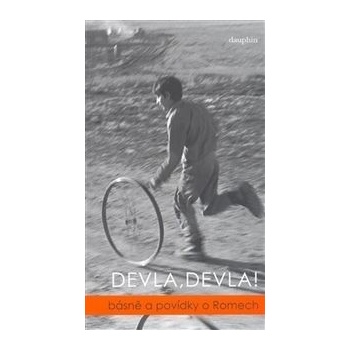 Devla, Devla!