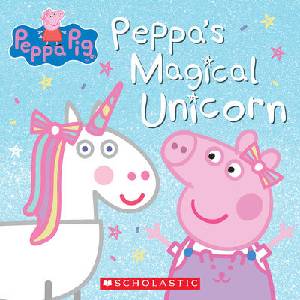 Peppa's Magical Unicorn (ISBN: 9781338584004)