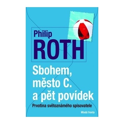 Sbohem město C. a pět povídek