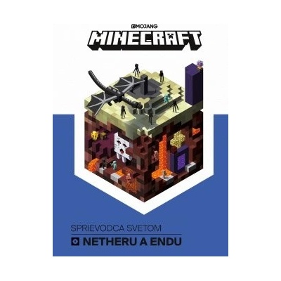 Minecraft Sprievodca svetom Netheru a Endu