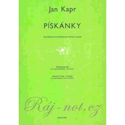 Pískánky pre zobcovú sopránovú flautu a klavír Jan Kapr