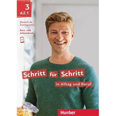 Schritt fr Schritt in Alltag und Beruf 3 Kursbuch + Arbeitsbuch Weers DrtePaperback