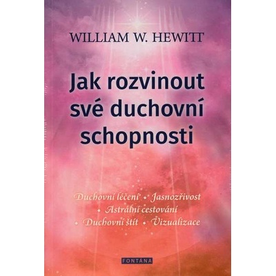 Jak rozvinout své duchovní schopnosti