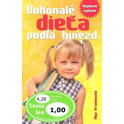 Dokonalé dieťa podľa hviezd nv Krumlovská, Olga