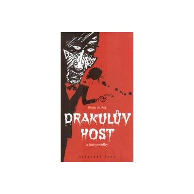 Drakulův host a jiné povídky - Bram Stoker