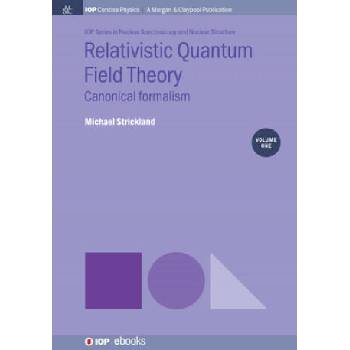 Image 1 of Relativistic Quantum Field Theory, Volume 1