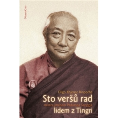 Sto veršů rad mistra jménem Padampa Sangjä lidem z Tingri