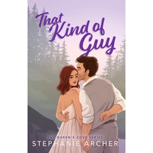 That Kind of Guy | Stephanie Archer (ISBN: 9781398724419)