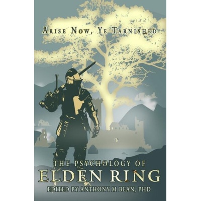 The Psychology of Elden Ring