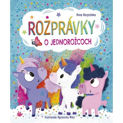 Rozprávky o jednorožcoch