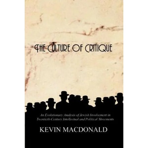Culture of Critique (ISBN: 9780759672222)
