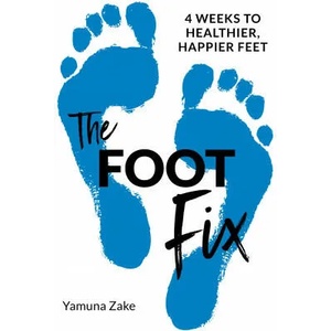 Foot Fix | Zake, Yamuna (ISBN: 9781786784537)