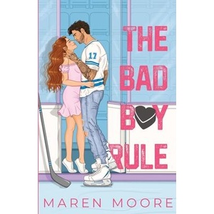 The Bad Boy Rule | Maren Moore (ISBN: 9798218710545)