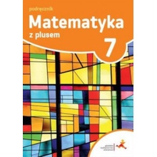 Matematyka SP 7 Z plusem Podr. w.2017 GWO