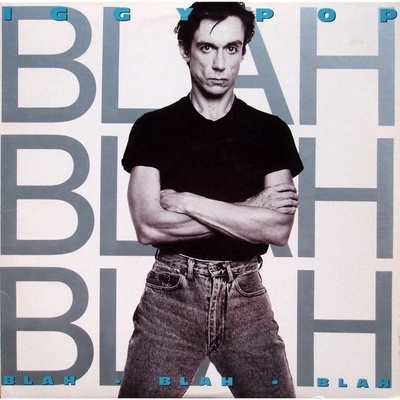 BLAH, BLAH, BLAH - POP IGGY