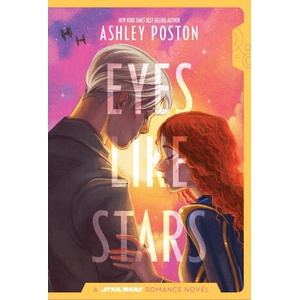 Star Wars: Eyes Like Stars (ISBN: 9780736448581)