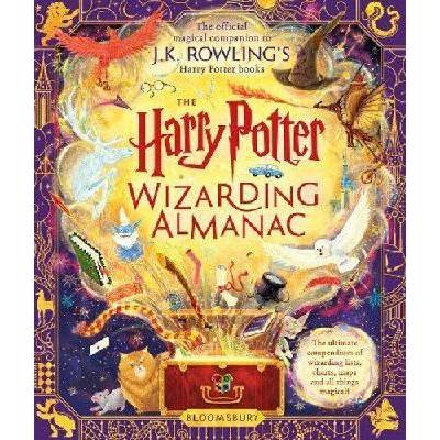 The Harry Potter Wizarding Almanac: The official magical companion to J.K. Rowling´s Harry Potter bo - Rowlingová J. K.