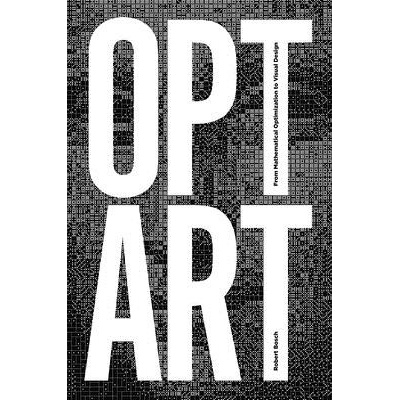 Opt Art: From Mathematical Optimization to Visual Design - Bosch Robert