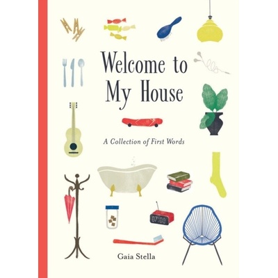 Welcome to My House - Gaia Stella