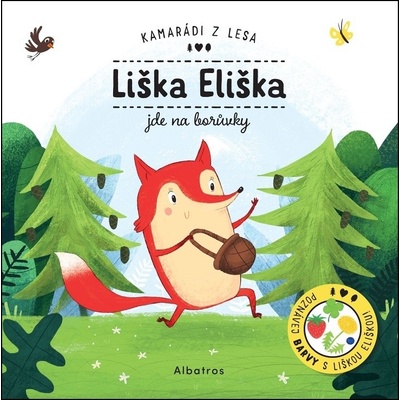 Liška Eliška jde na borůvky - Petra Bartíková