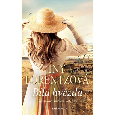 Americká sága 2: Bílá hvězda - Iny Lorentzová