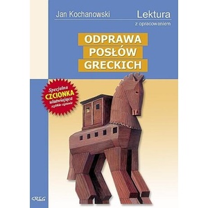Odprawa posłów greckich | Kochanowski Jan (ISBN: 9788373271753)