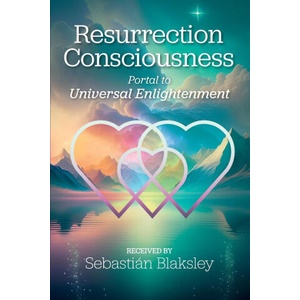 Resurrection Consciousness (ISBN: 9781584697138)