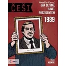 Komiksy a manga Češi 1989 - Jak se stal Havel prezidentem - Pavel Kosatík, Vojta Šeda