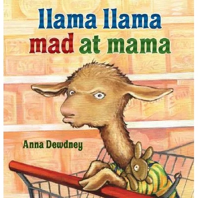 Llama Llama Mad at Mama | Anna Dewdney