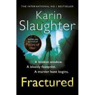 Fractured - Karin Slaughter