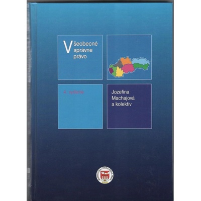 Všeobecné správne právo, 4. vydanie