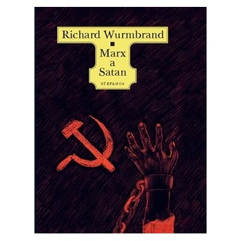Marx a Satan - Richard Wurmbrand