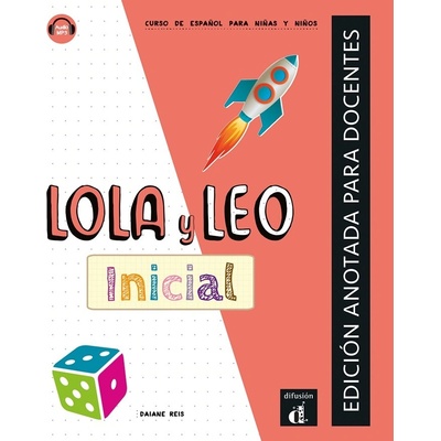 Lola y Leo inicial - Edición anotada para el profesor