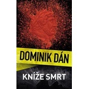 Kníže Smrt - Dán Dominik