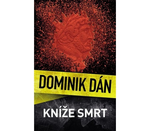 Kníže Smrt - Dán Dominik