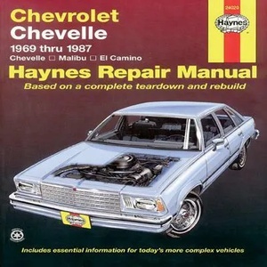Chevrolet Chevelle V8 and V6 1969-87 Chevelle, Malibu, El Camino Owner's Workshop Manual | J H Haynes (ISBN: 9781850103424)