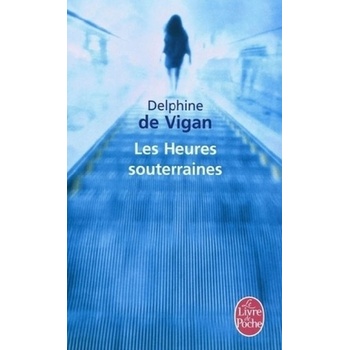 Les heures souterraines