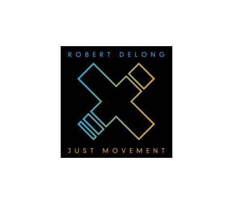 DELONG ROBERT: JUST MOVEMENT CD