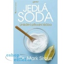 Jedlá soda - Unikátní přírodní léčba - Sircus Mark