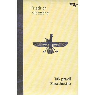 Tak pravil Zarathustra 1400 - Friedrich Nietzsche