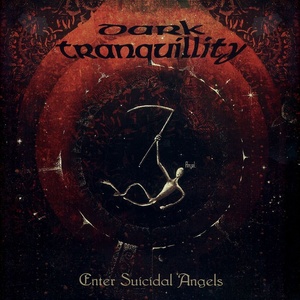 Sony Music Dark Tranquillity: Enter Suicial Angels - Vinyl (LP) (042087)