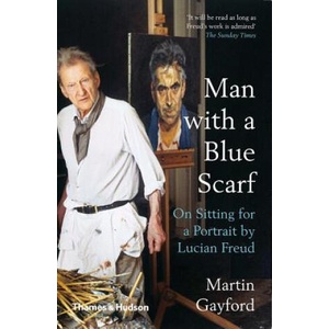 Man with a Blue Scarf | Martin Gayford (ISBN: 9780500295182)