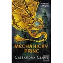 Mechanický princ - Pekelné stroje 2 Clare Cassandra