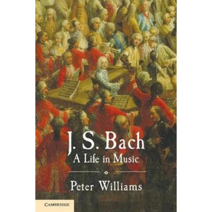 J. S. Bach | Peter Williams (2012)