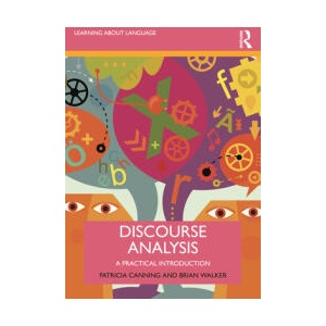 Discourse Analysis | Patricia Canning, Walker, Brian (ISBN: 9781138047099)